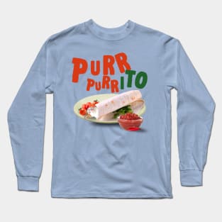 Purr Purrito Cat (Burito Cat) Long Sleeve T-Shirt